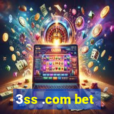 3ss .com bet